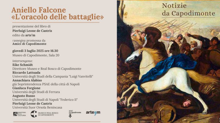 Scopri di più sull'articolo <strong>NOTIZIE DA CAPODIMONTE</p>Aniello Falcone</br>«L’oracolo delle battaglie»</br></strong></p>Presentazione del libro di</br><strong>Pierluigi Leone de Castris</strong></p>rassegna promossa da</br><strong>Amici di Capodimonte Ets</p>giovedì 3 luglio 2025 ore 16.30</p></strong>Museo e Real Bosco di Capodimonte</br>Sala 20, primo piano